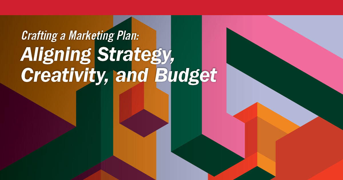 Crafting a marketing plan that aligns with your budget Featured Image