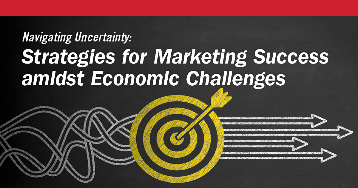 Strategies for Marketing Success amidst Economic Challenges Featured Image