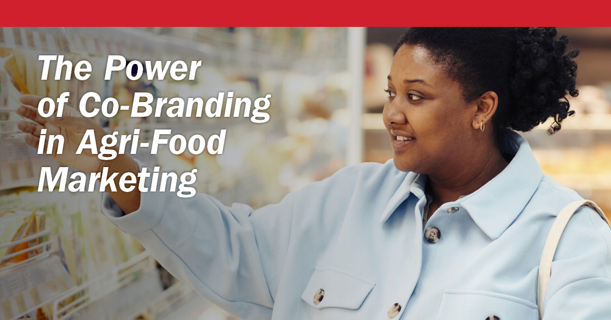 The Power of Co-Branding in Agri-Food Marketing Feature Image