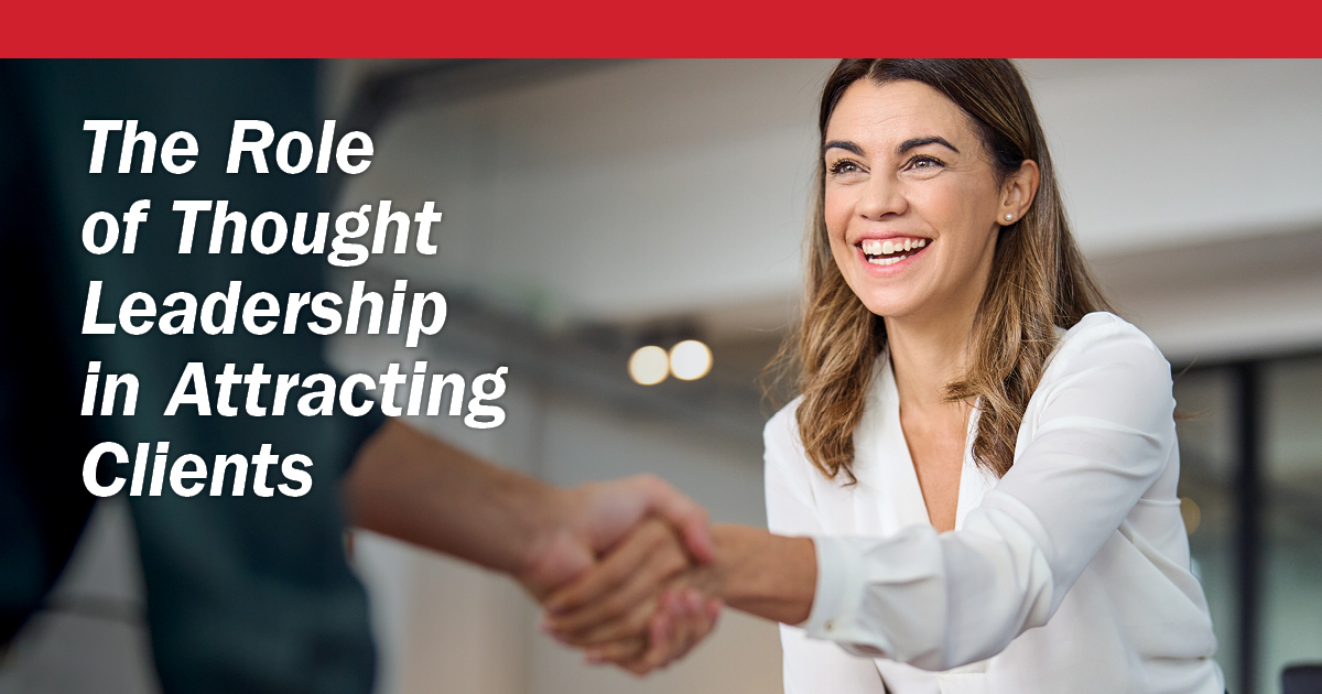 The Role of Thought Leadership in Attracting Clients Feature Image