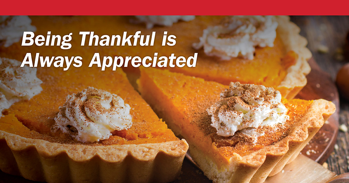 Being Thankful is Always Appreciated